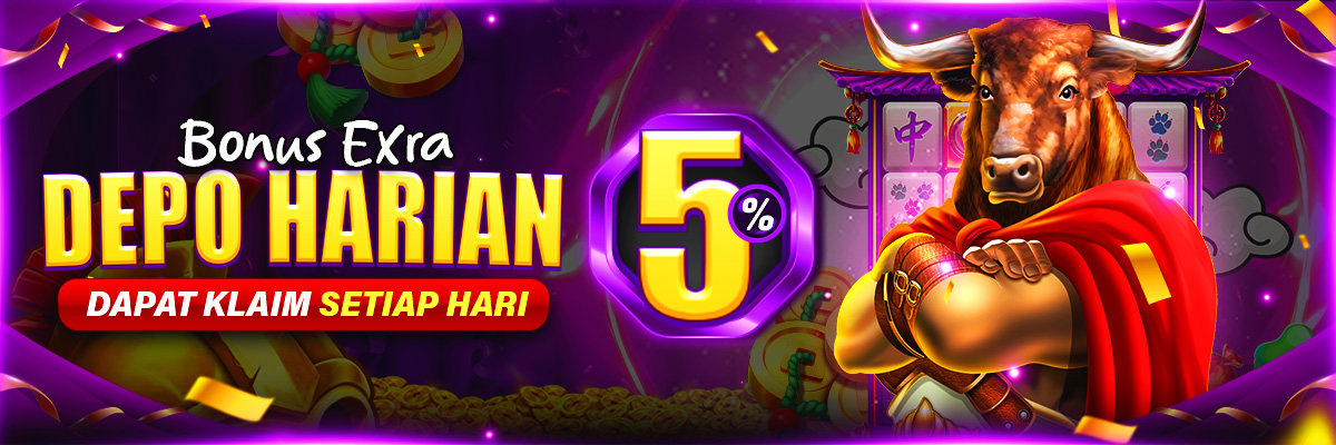 BONUS DEPOSIT HARIAN 5%