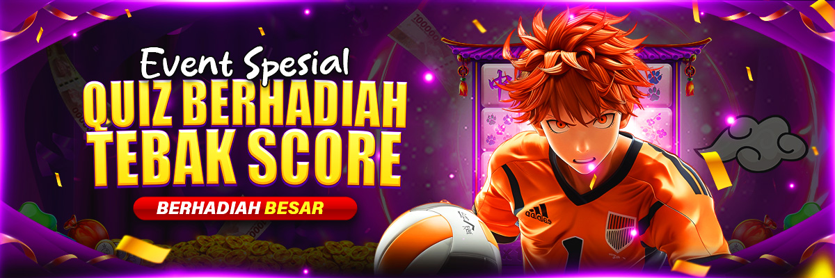 BONUS QUIZ BERHADIAH TEBAK SCORE